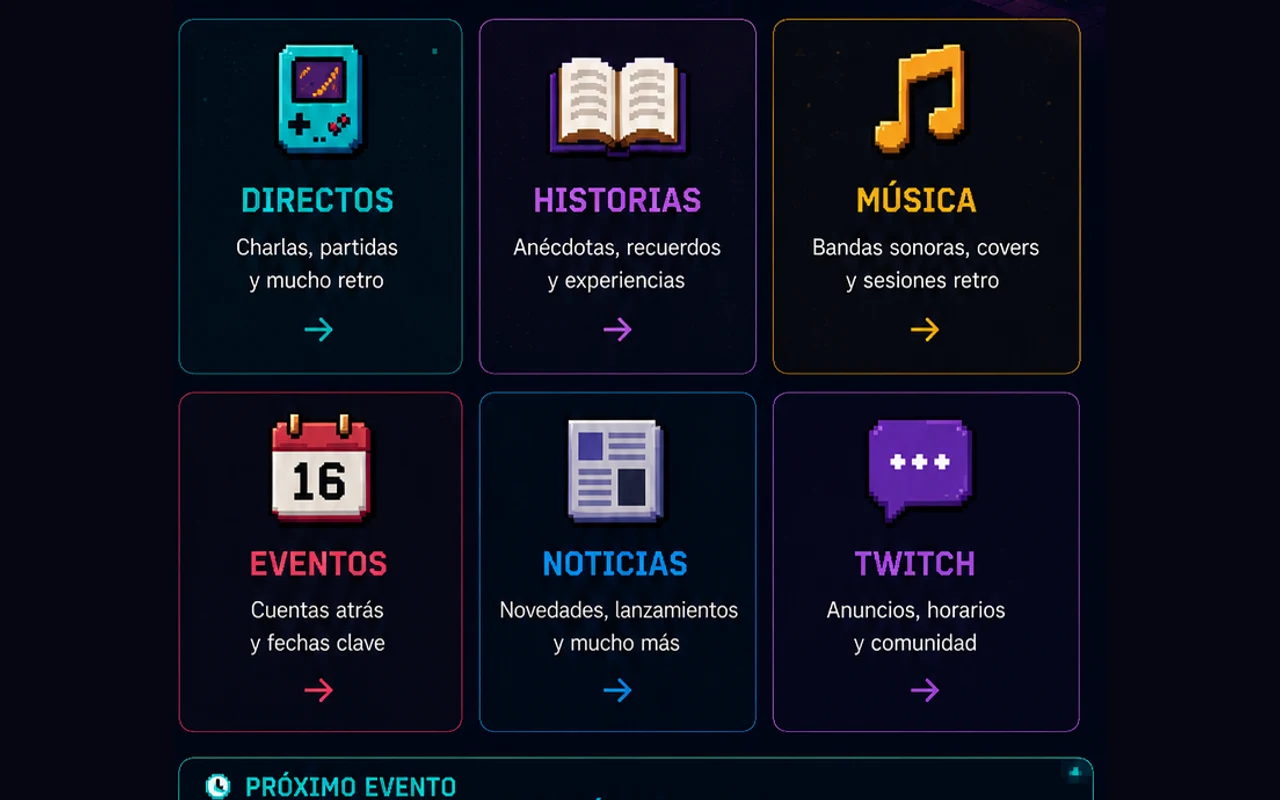 Cartuchos reales de la home responsive de Aventuras Pixeladas para directos, historias, música, eventos, noticias y Twitch.