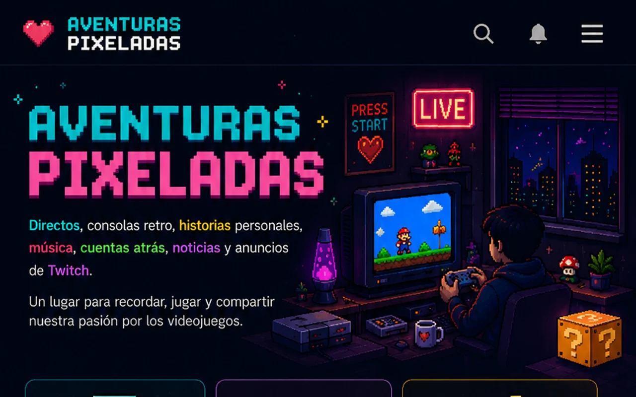 Vista responsive real de Aventuras Pixeladas con cabecera, hero pixel art y cartuchos principales.